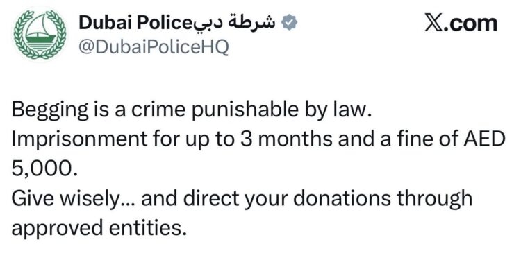Begging Is A Crime Punishable By Law - Dubai Police